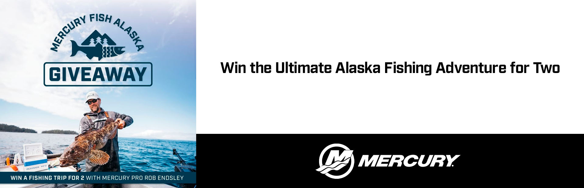 Read more about the article Mercury Fish Alaska Giveaway – Outboard Motors